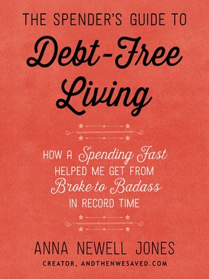 cover image of The Spender's Guide to Debt-Free Living